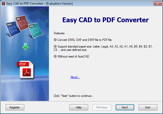 Convert DWG, DXF, DWF drawings to Adobe PDF files without AutoCAD or Acrobat.